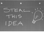 Steal this idea graphic